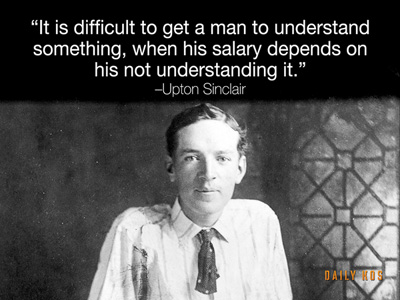 Upton Beall Sinclair, Jr. (September 20, 1878 – November 25, 1968)