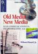 oude media versus nieuwe media